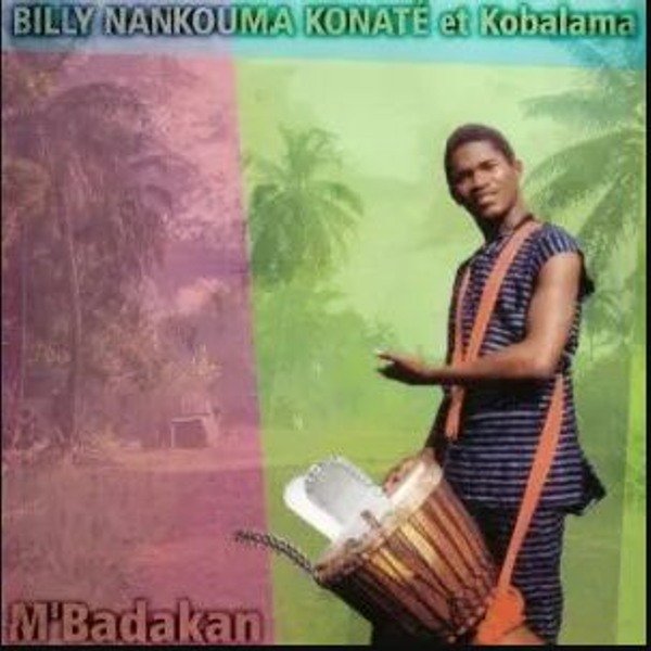 Cover des Albums M’Badakan von Billy Konaté aus dem Jahr 2005