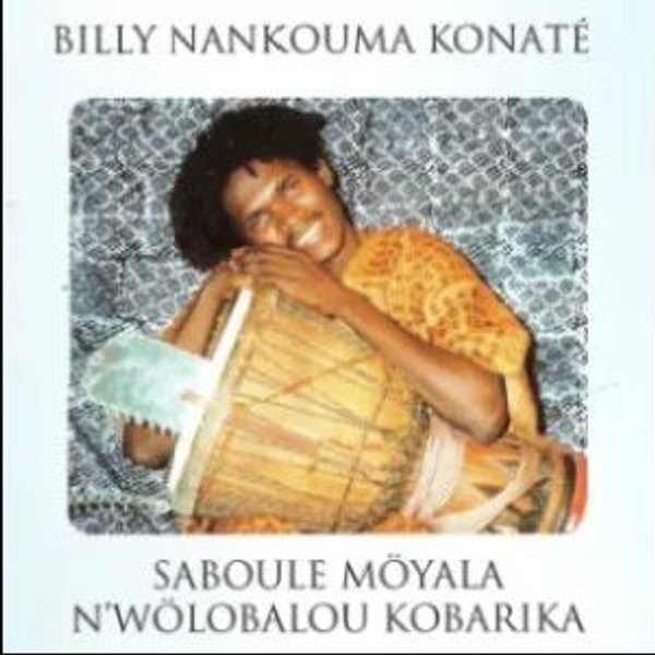 Cover des Albums Saboule Moyala von Billy Konaté aus dem Jahr 2003