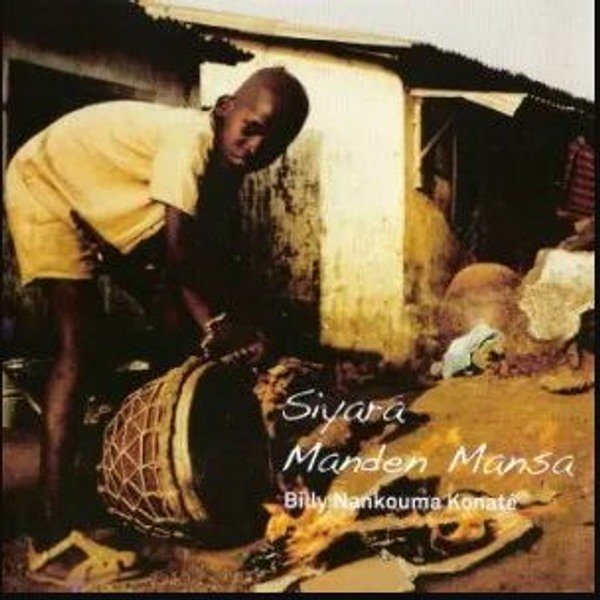 Cover des Albums Siyara Manden Mansa von Billy Konaté aus dem Jahr 2008